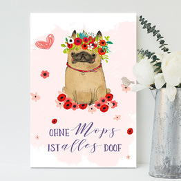 Ohne Mops Ist Alles Doof